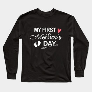 My First Mother's Day Long Sleeve T-Shirt